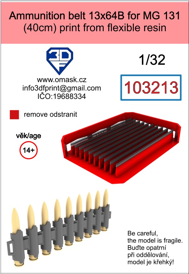 103213 1/32 Ammunition belt 13X64b for MG 131