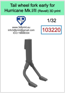103220 1/32 tail wheel fork early for Hurricane Mk.I/II
